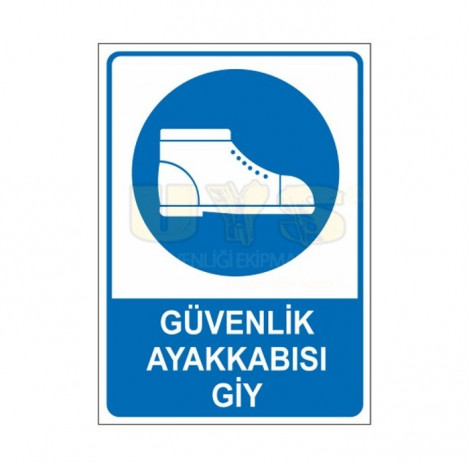Güvenlik Ayakkabısı Giy Levhası
