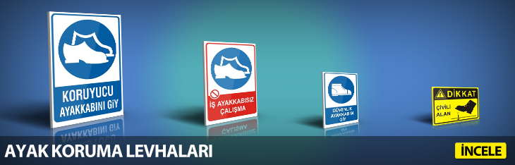 Ayak Koruma Levhaları